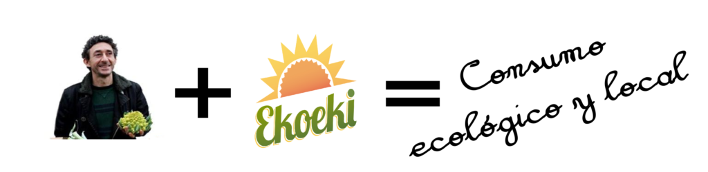 Verduras de Pedro + Ekoeki = consumo ecológico y local